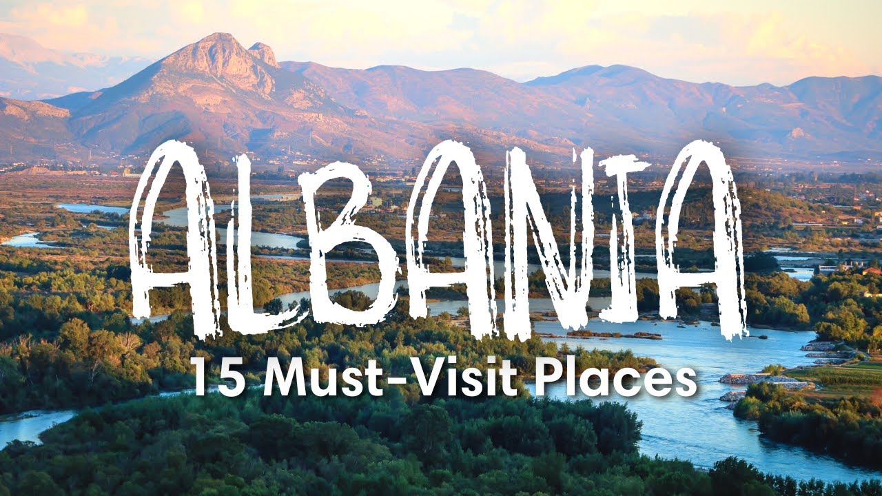ALBANIA TRAVEL (2022) | 15 Amazing Places You Should Visit In Albania