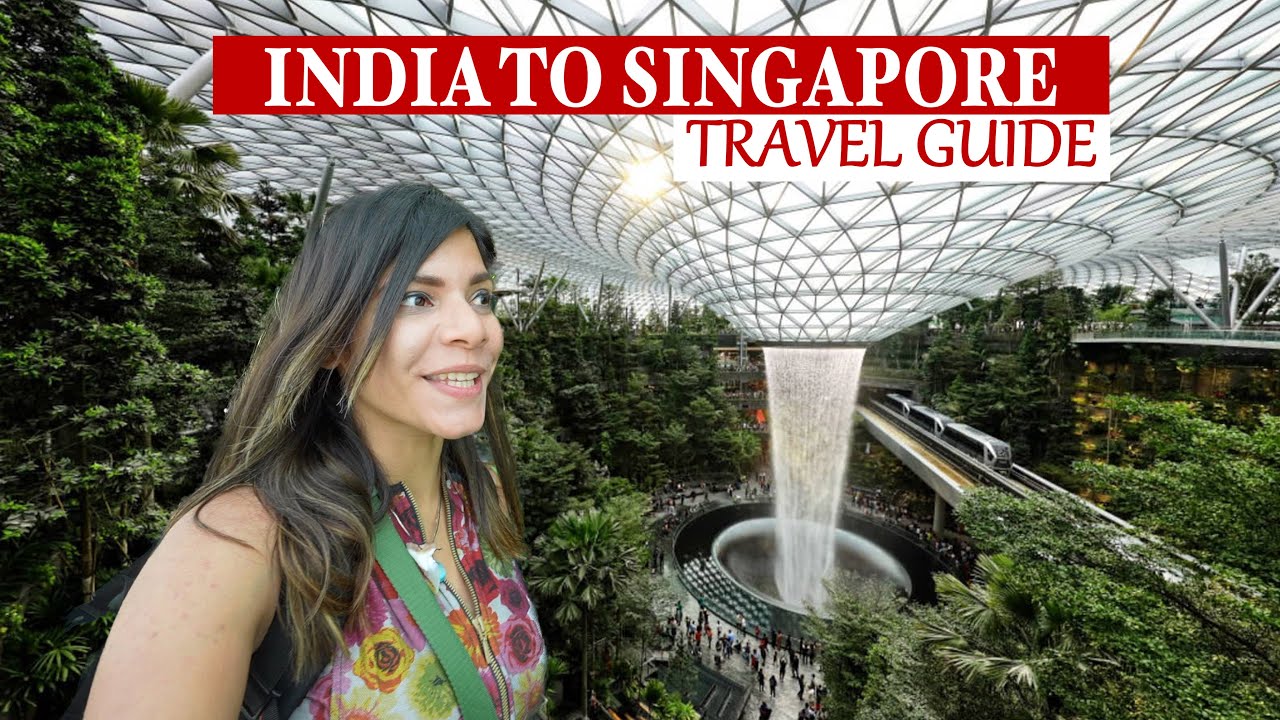 India to Singapore Travel Guide | Free Visa, Budget, Veg Food, Things To Do, Accommodation