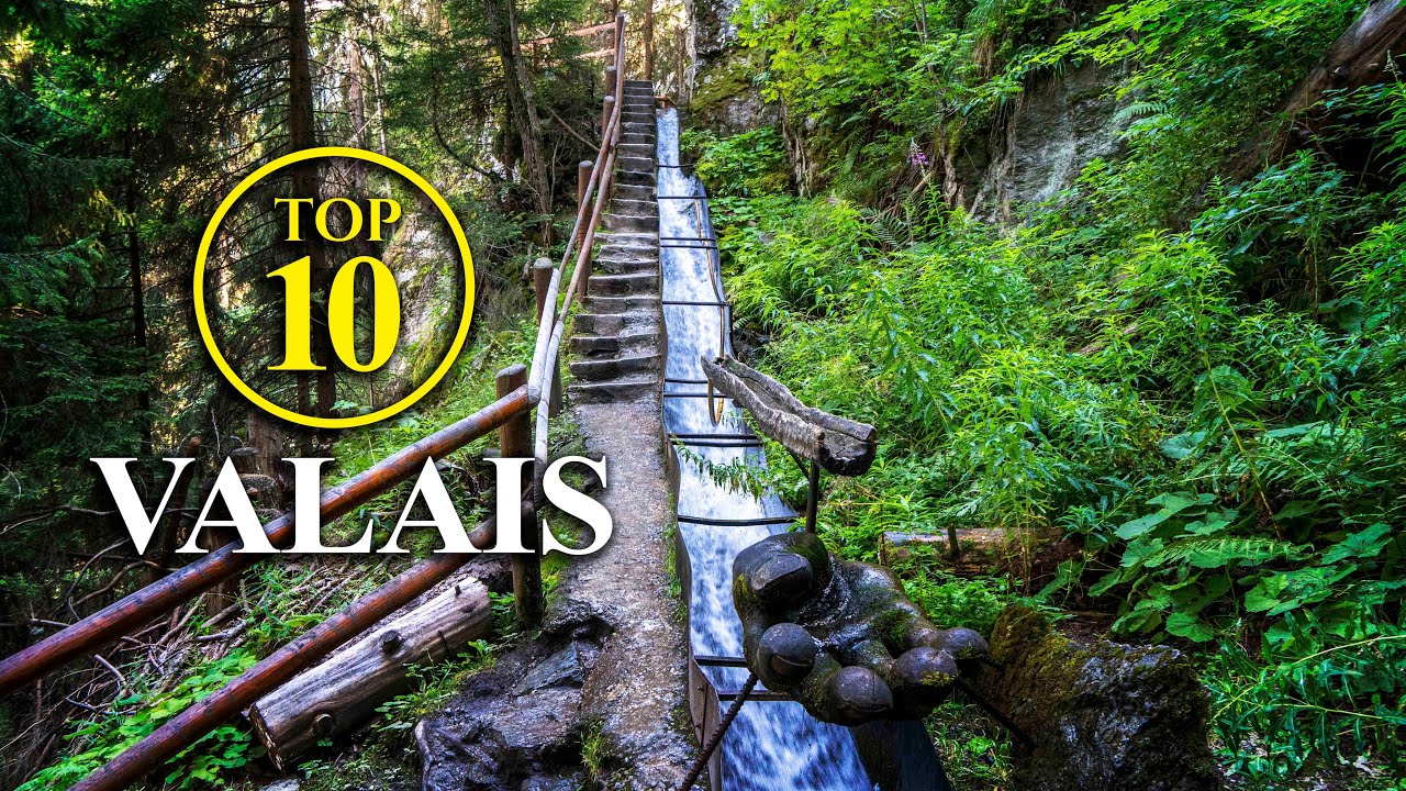 Top 10 Valais / Wallis SWITZERLAND – Best of / Highlights [Travel Guide]