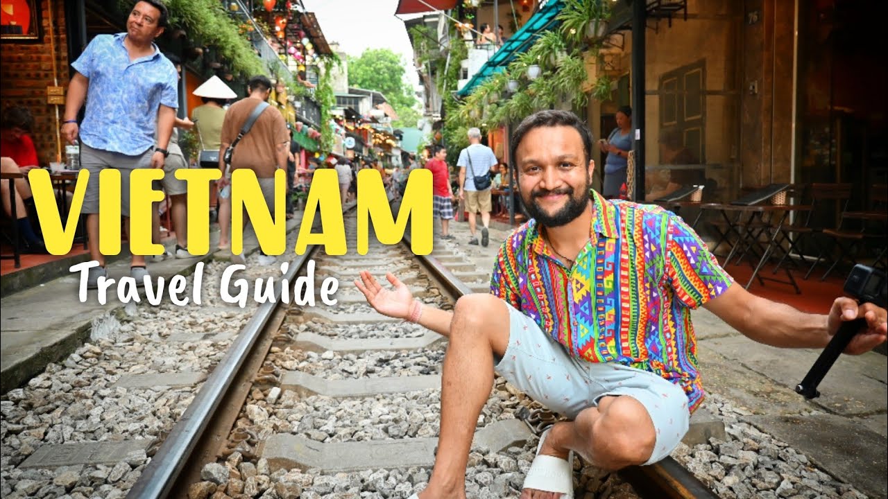 Vietnam Travel Guide | Vietnam Visa | Vietnam Tourist Places | Vietnam Travel Guide | Ho Chi Minh