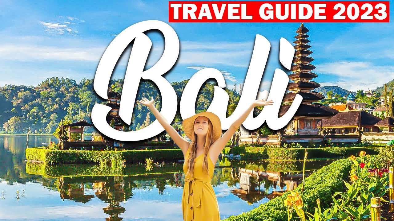 Bali Indonesia Travel Guide 2023