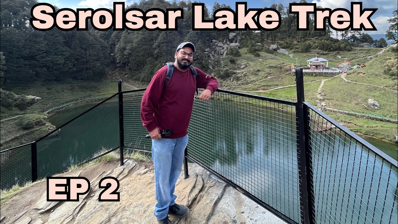 Serolsar Lake Trek | Jalori Pass | Jibhi Vlog | Tirthan Valley | Jibhi Travel Guide