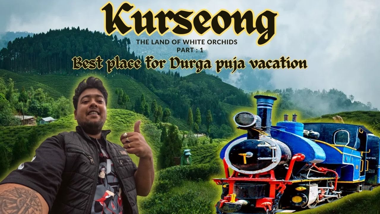 Kurseong Travel Guide: Exploring the Best Durga Puja Vacation Spot | Kurseong Tour Vlog in Bengali