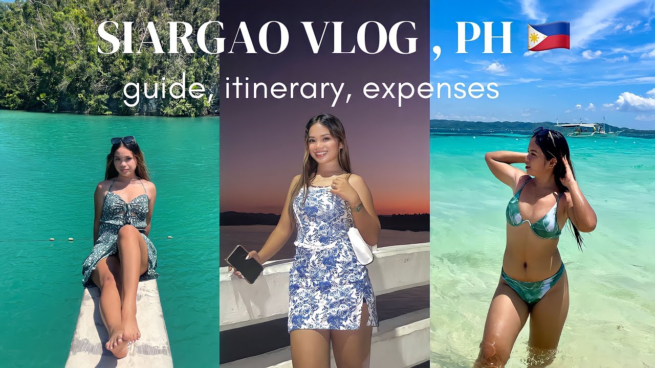 Siargao Vlog | Travel Guide, Itinerary &. Expenses | Where to go this summer in PH? Check this out!