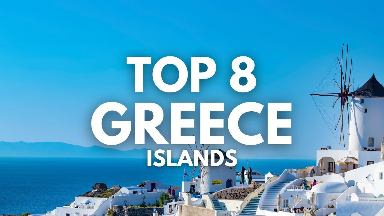 The Top Greek Islands To Visit [Travel Guide]