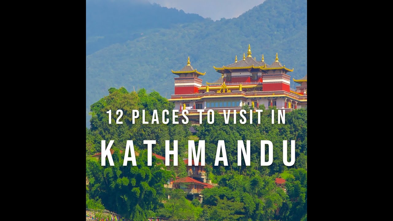 12 Places to Visit in Kathmandu, Nepal | Travel Video | Travel Guide | SKY Travel