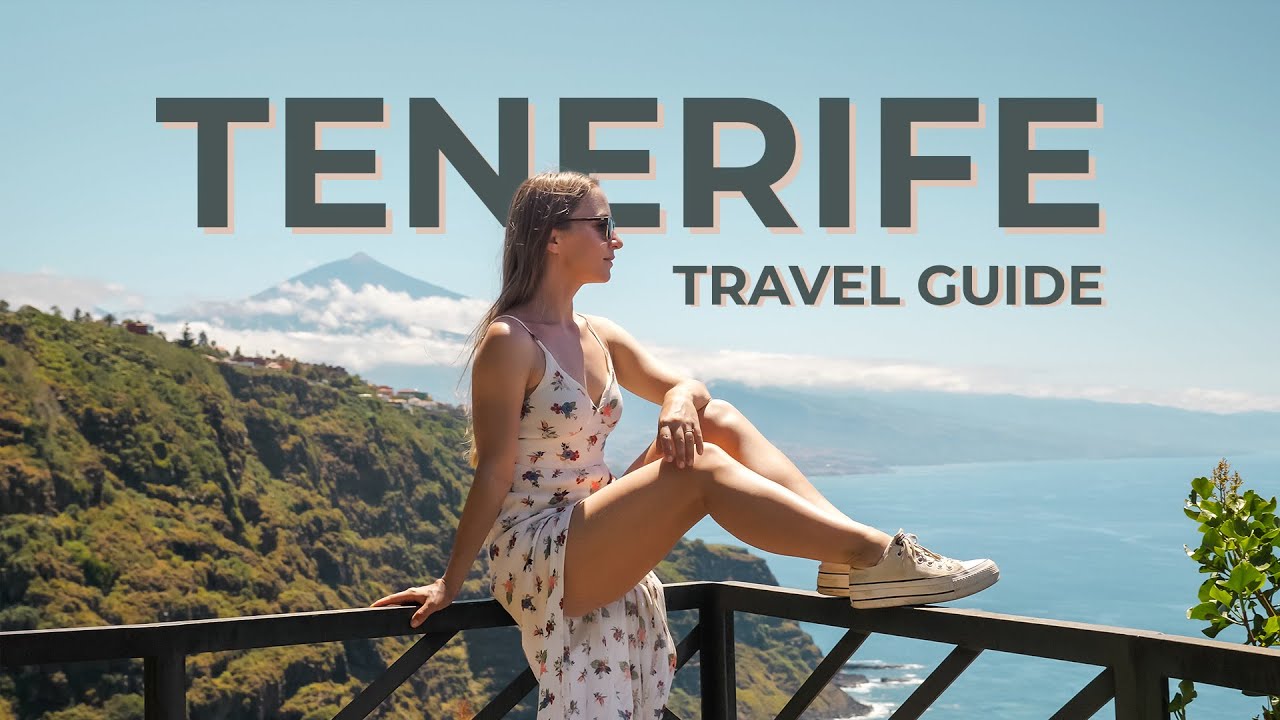 Tenerife, CANARY ISLANDS | The ULTIMATE travel guide & itinerary 1 & 2 weeks