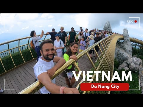 Vietnam Tourist Places | Da Nang City Vietnam | Ba Na Hills Hoi An Vietnam | Vietnam Travel Guide