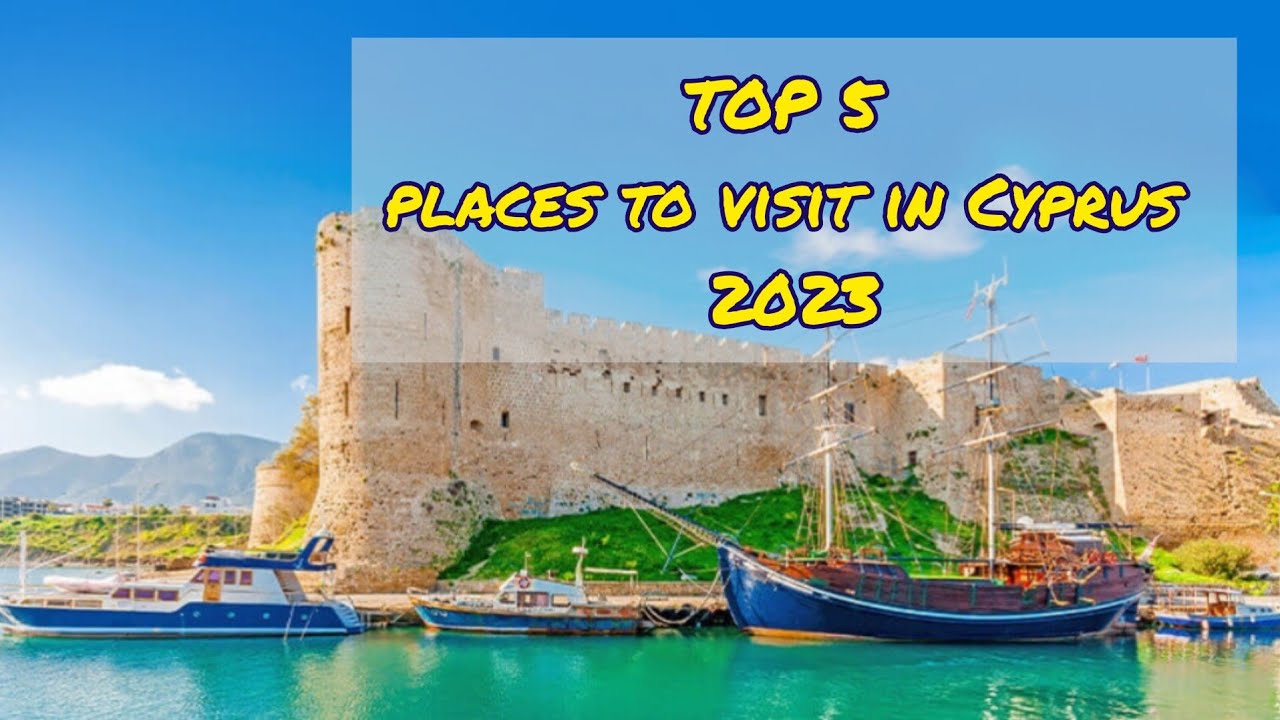 Top 5 places to visit in Cyprus / Kyrenia/ Travel guide 2023