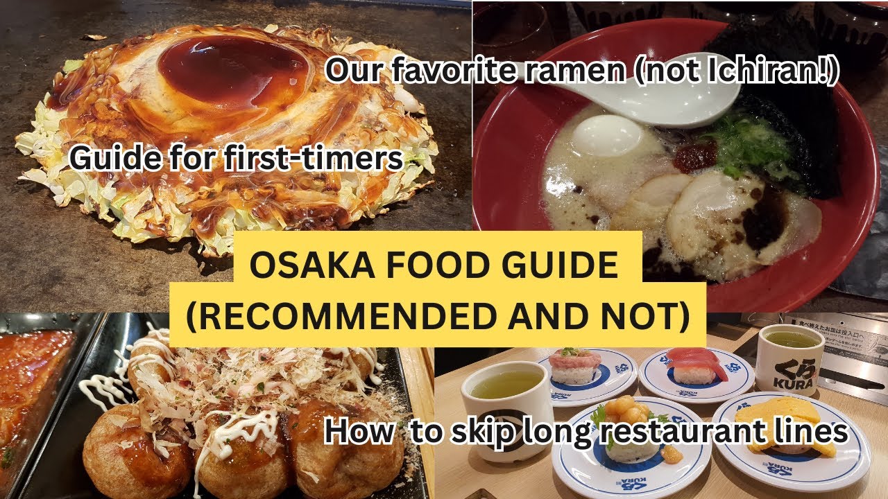 Where to Eat (and Not) in Osaka | Japan Travel Tips | Guide to Skipping Long Lines