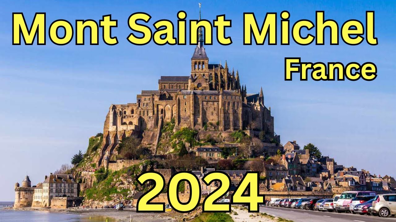 Mont Saint-Michel, France: A Travel Guide to Attractions, French Delights & FAQ's 💕