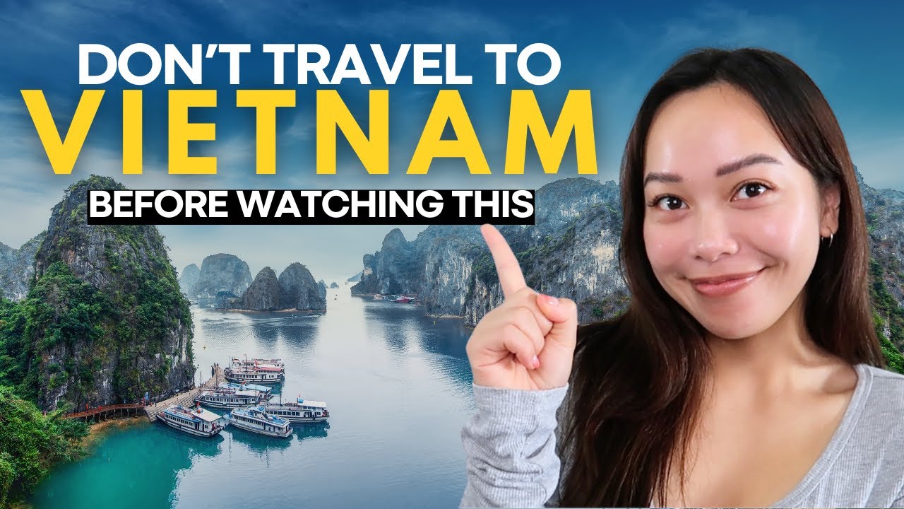 Things You MUST KNOW Before You Visit Vietnam | Vietnam Travel Guide