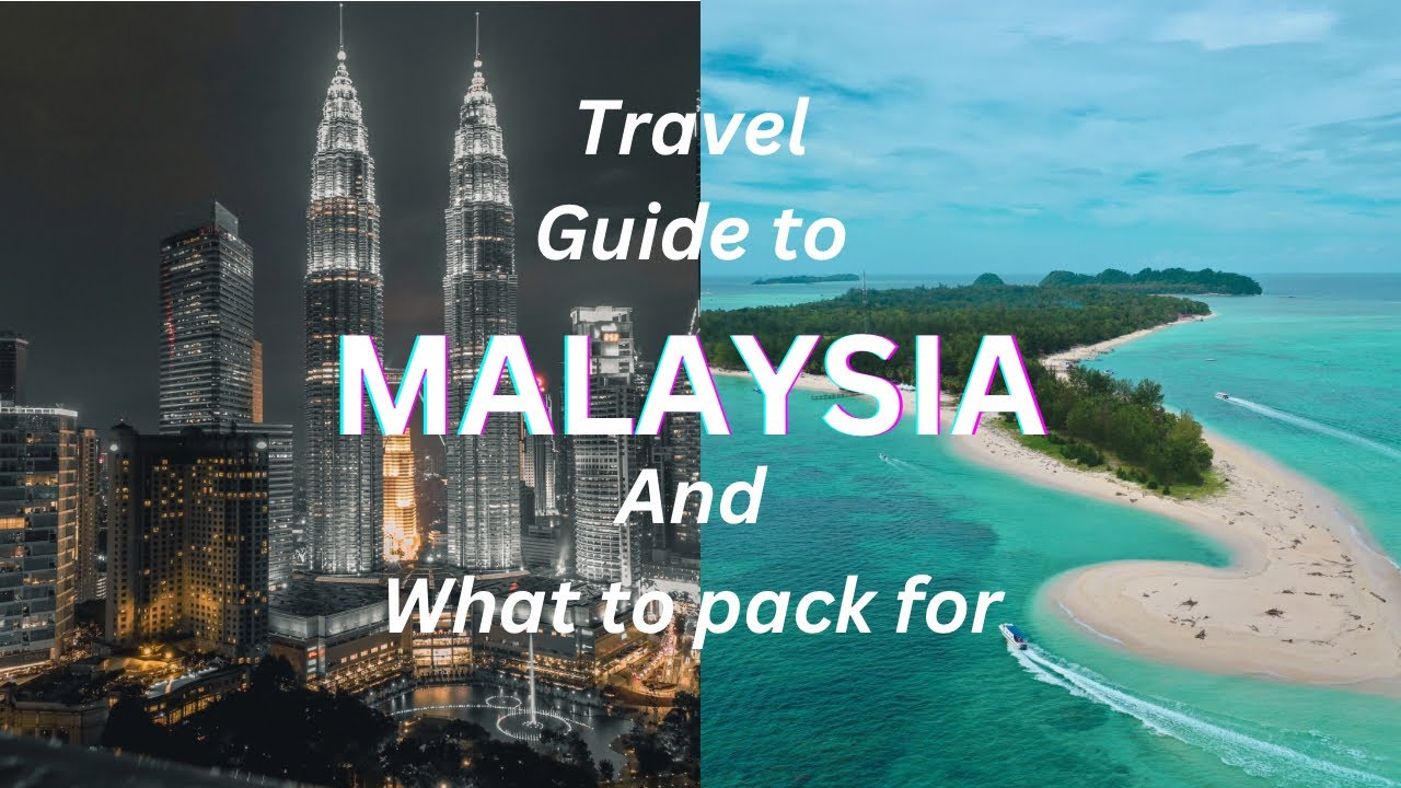 Travel guide to MALAYSIA and what to pack for #travel #malaysia #travelguide
