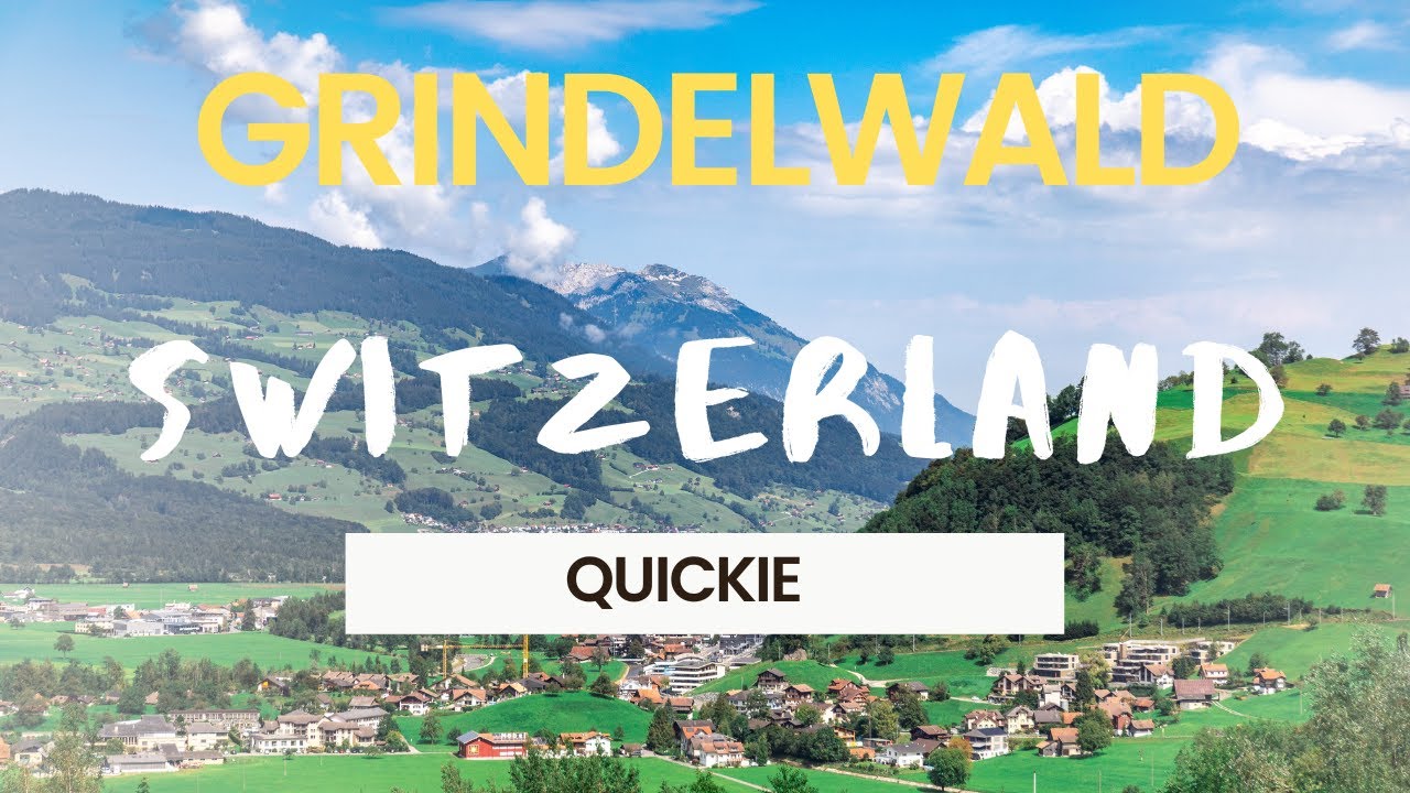 Quick Grindelwald, Switzerland Travel Guide-- Check out the Gondolas, Glaciers and Picturesque Views