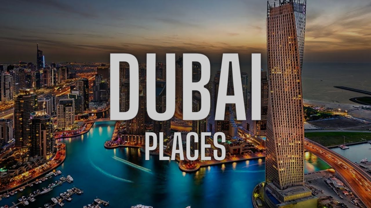 Dubai - Top Attractions to Explore Now - Travel Guide