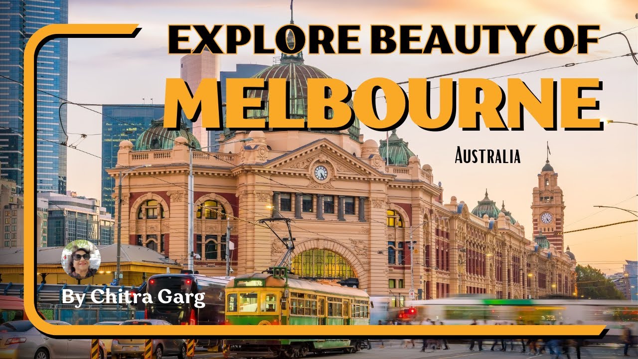 Melbourne Australia City Tour 2024  |Travel Guide to Melbourne Australia