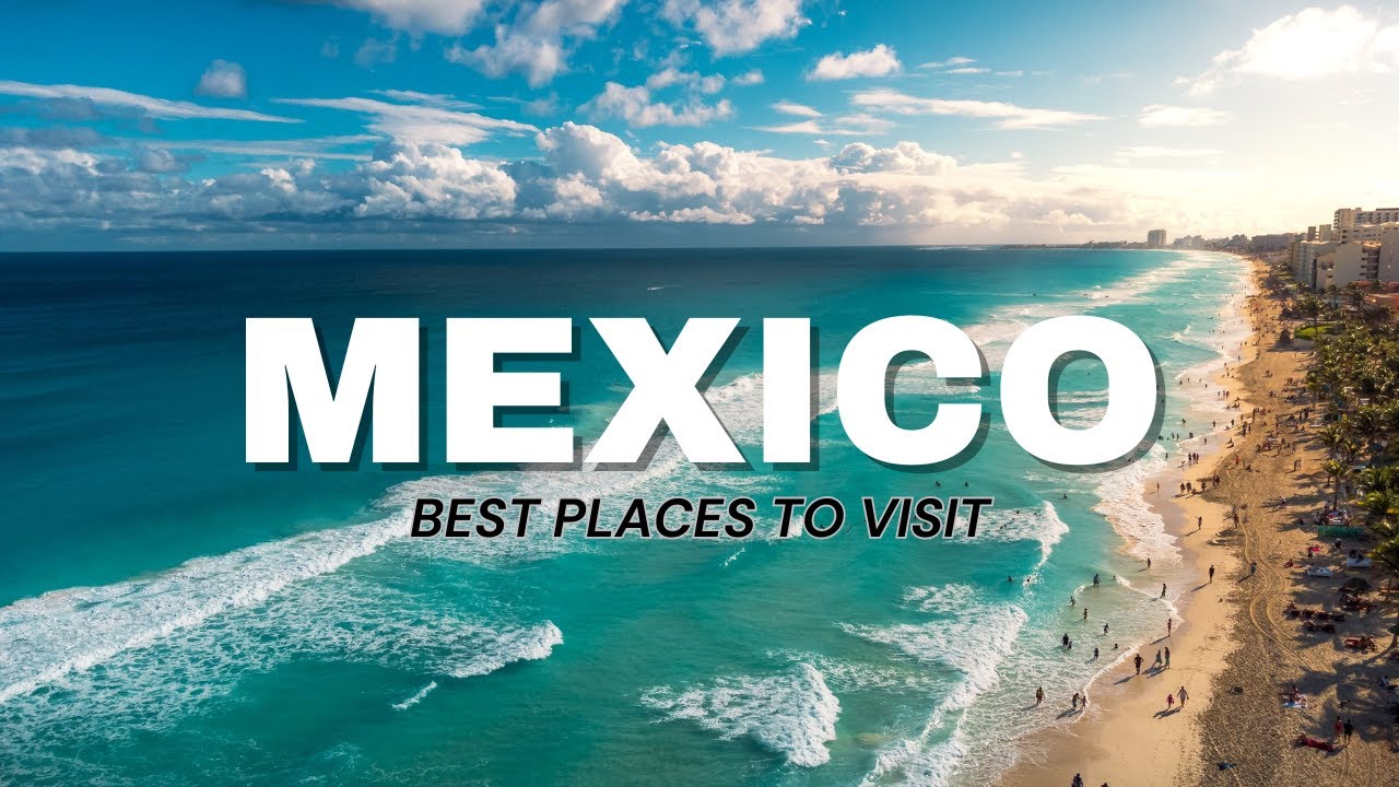 Mexico : Your Ultimate Travel Guide to Ancient Ruins, Vibrant Culture, and Scenic Paradises!