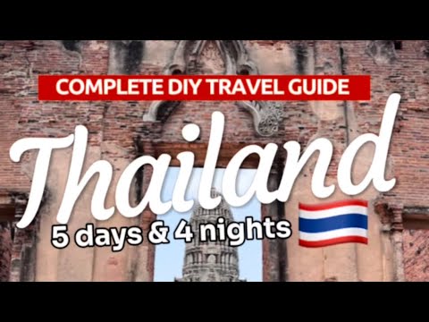 DIY Travel Guide: 5 days and 4 nights in THAILAND