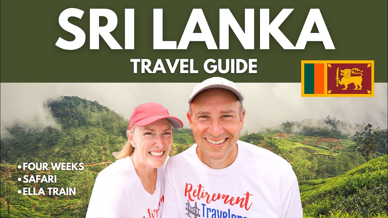 Sri Lanka Travel Guide | Colombo, Galle, Udawalawe, Yala, Ella Train, Nuwara Eliya, Kandy & Sigiriya