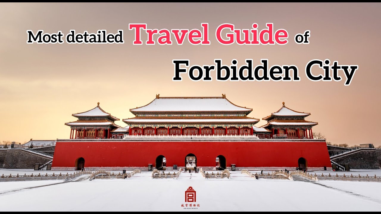 Travel guide to the Forbidden City | Beijing travel guide | Beijing travel | China travel