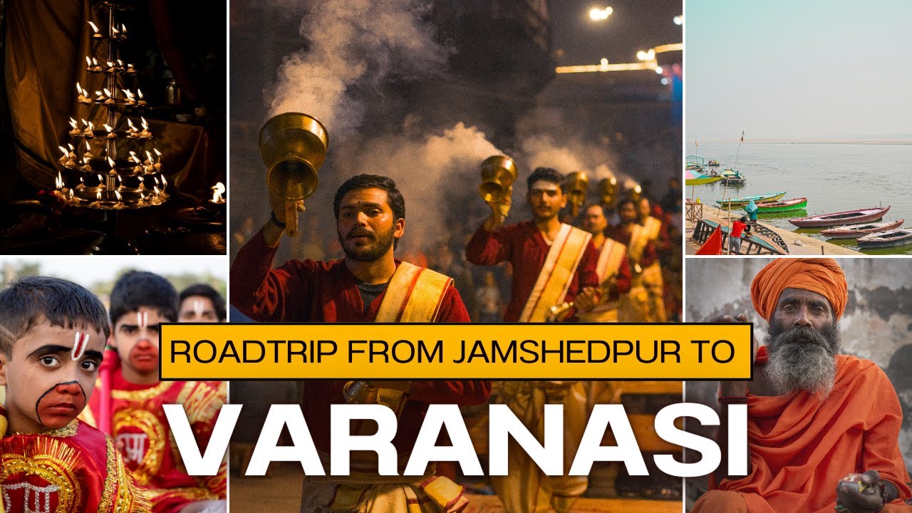 JAMSHEDPUR TO VARANASI ROAD TRIP | EP- 01 | Banaras Travel Guide