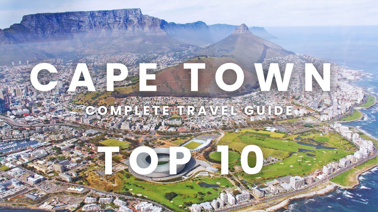 Cape Town Travel Guide: Top 10 Must-Do Experiences