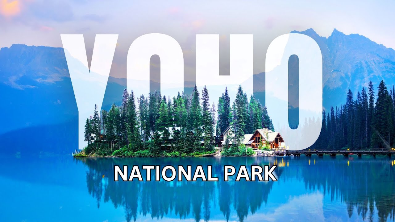 The ULTIMATE TRAVEL GUIDE | Yoho National Park