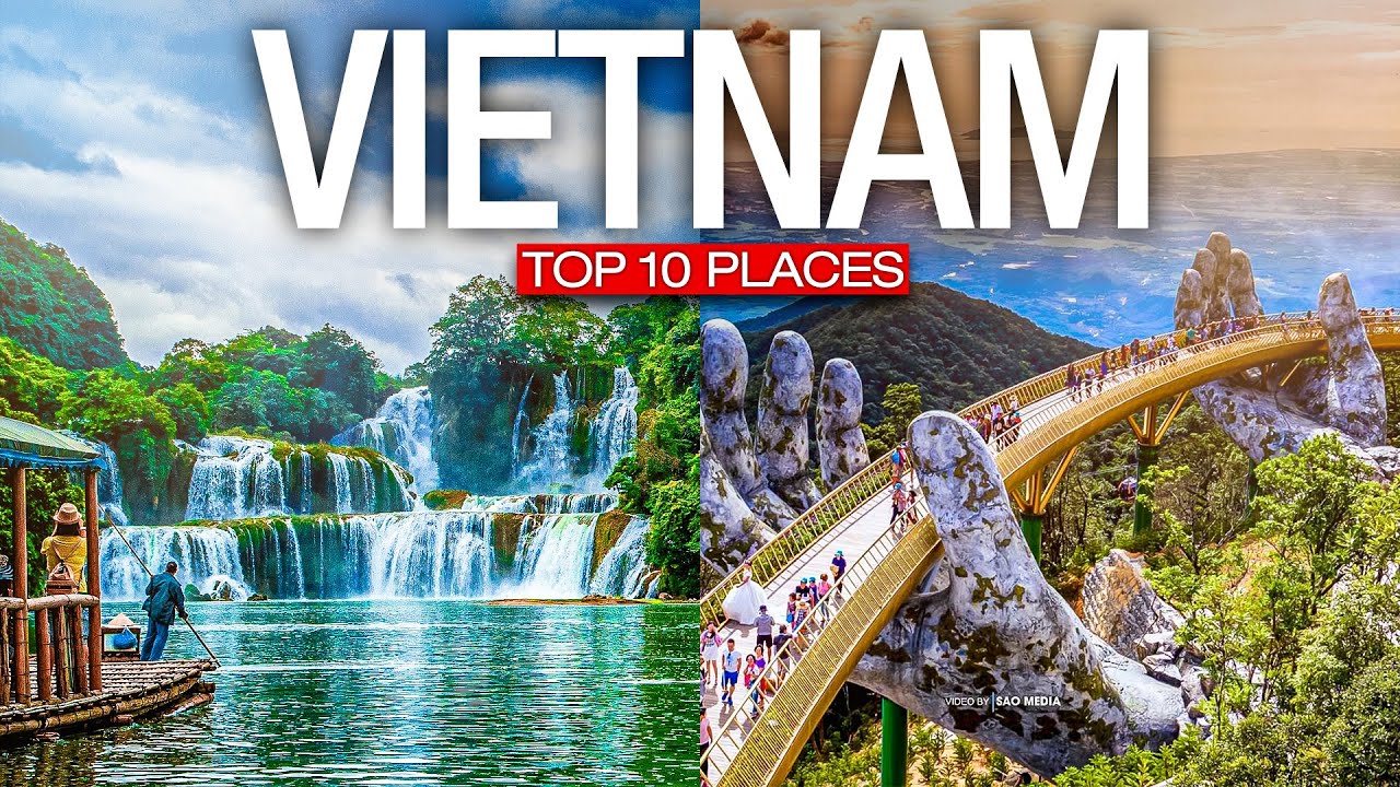 Top 10 Places to Visit in VIETNAM - Vietnam 2023 Travel Guide