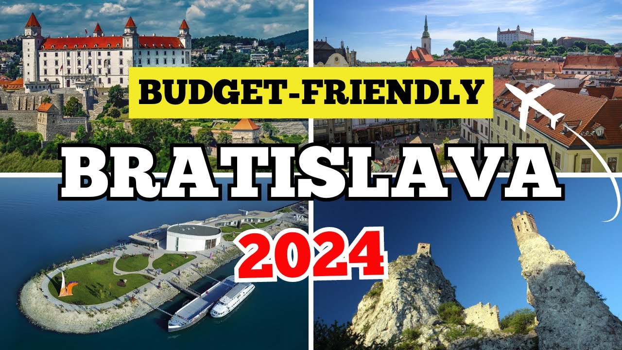 6-Minute Travel Guide to Budget Friendly Bratislava, 2024 | Top Things to Do & Travel Tips