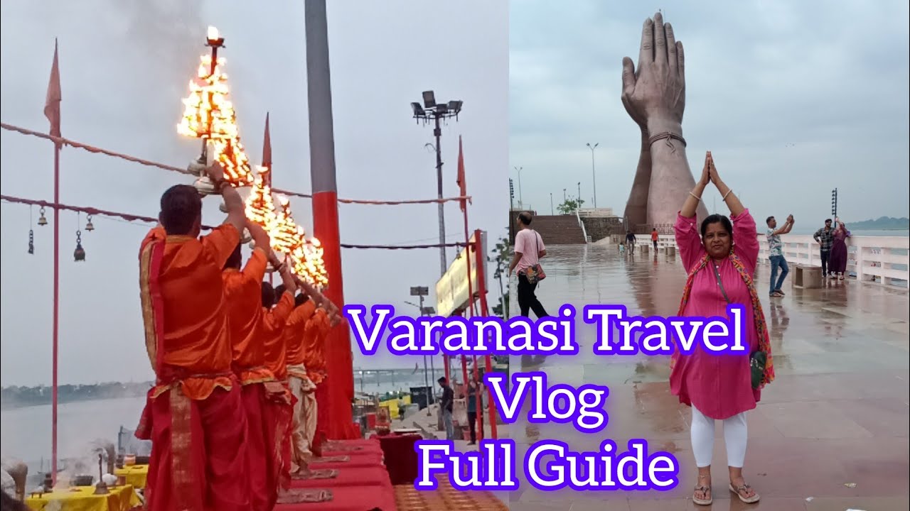 Complete Travel Guide to Varanasi | Varanasi Tour Information 2024 काशी विश्वनाथ मन्दिर@preetipriya