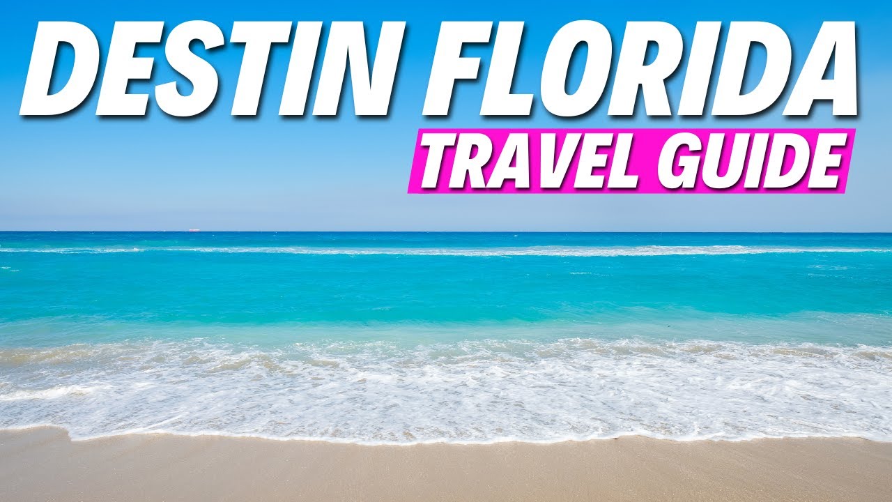 Destin, Florida Travel Guide & MUST-KNOW TIPS!