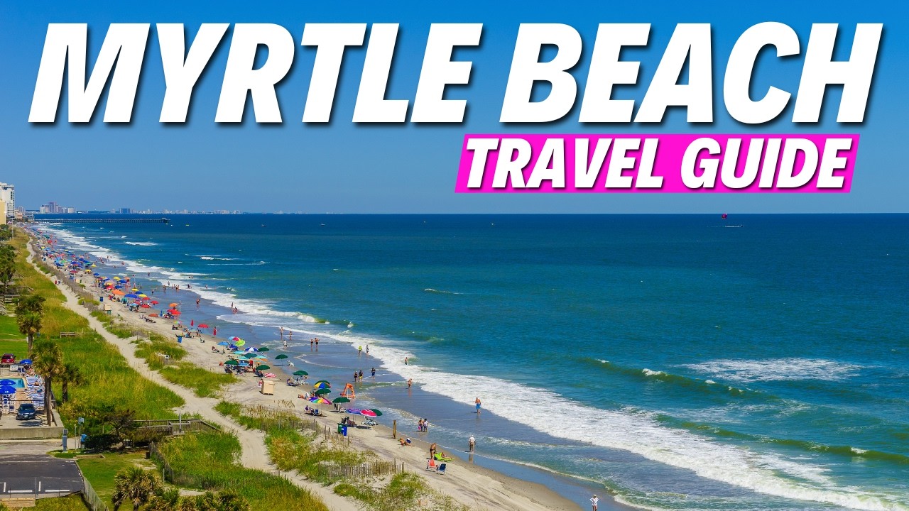 Myrtle Beach Vacation Guide & MUST-KNOW Tips!