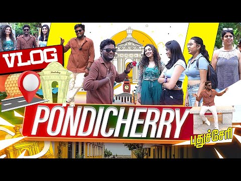 Ultimate Travel Guide | Pondicherry s Complete Travel Guide | Unseen Tourist Places  | Travel 360