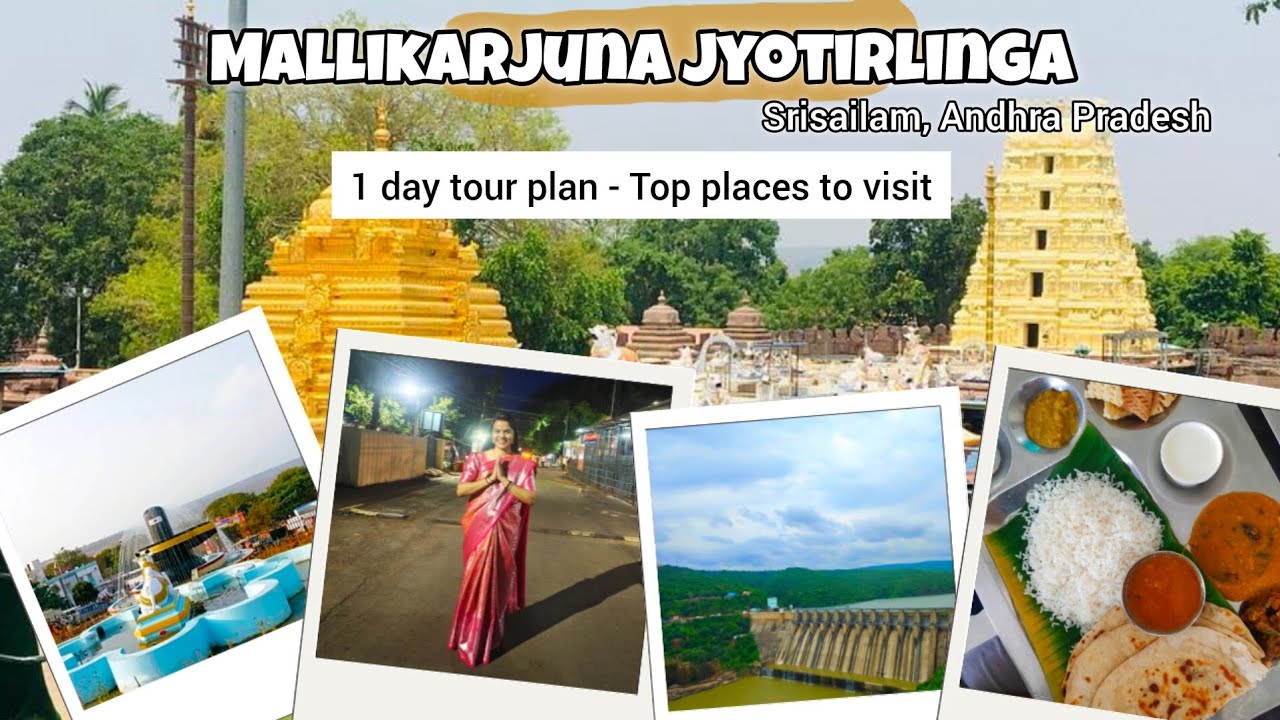 1 Day Travel Guide to Mallikarjuna Jyotirlinga from Hyderabad 2024 | Srisailam, Andhra Pradesh