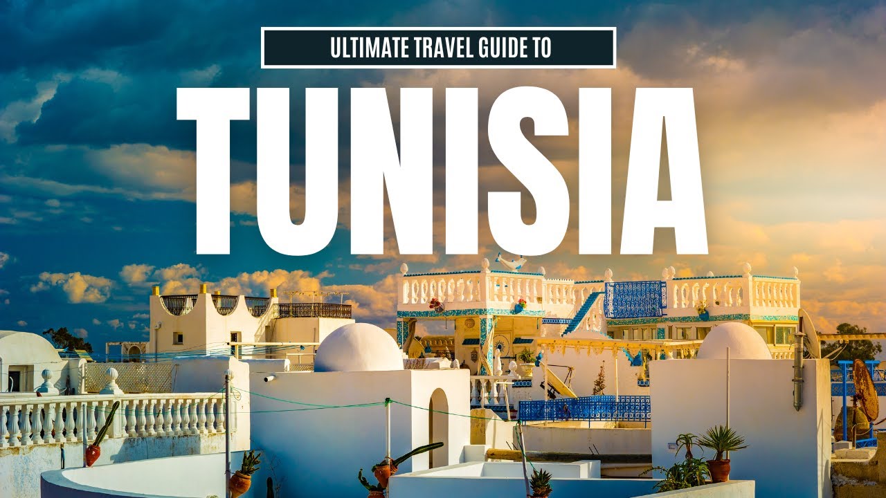 Tunisia Travel Guide: What to Know, See, and Experience!