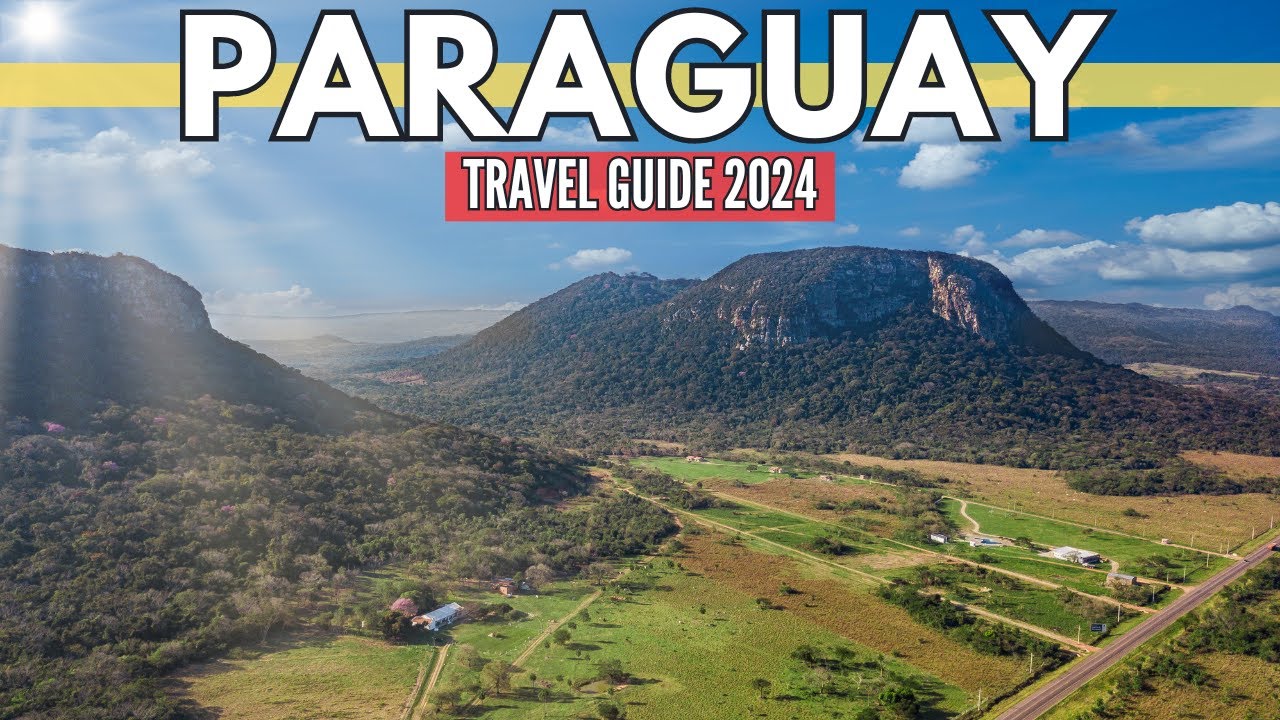 Paraguay Unveiled: Discovering the Heart of South America | Travel Guide