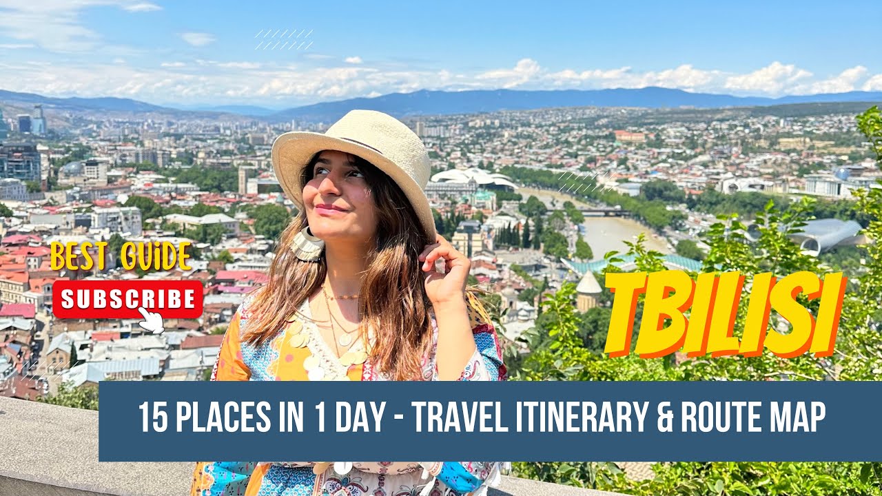 TBILISI BEST TRAVEL GUIDE - 15 places in 1 day | ROUTE MAP AND ITINERARY | GEORGIA TRAVEL 🇬🇪