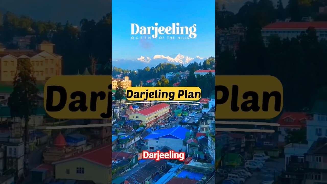 Darjeeling Travel Guide 😍 | Tag your travel partner #shorts #darjeeling