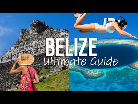 The ULTIMATE Belize Travel Guide - What to See and Where to Go