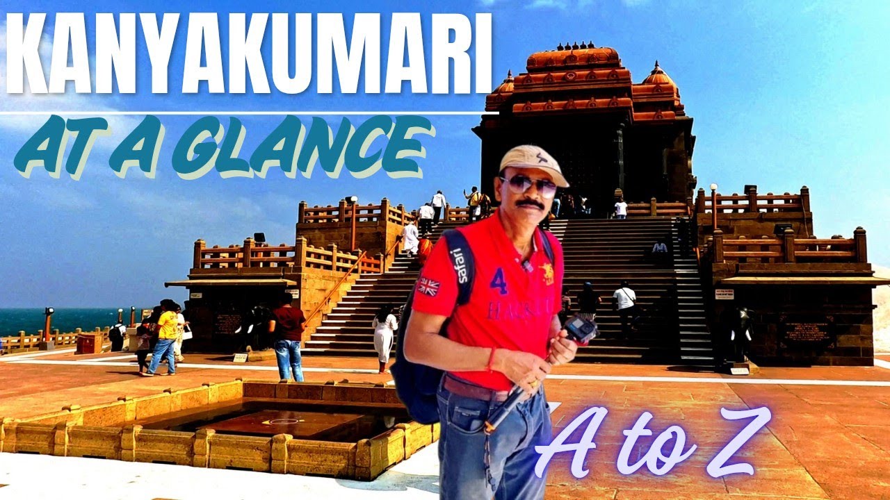 कन्याकुमारी भ्रमण तथ्य l Complete Kanyakumari Travel Guide l Kanyakumari & Nearby Tourist Places l