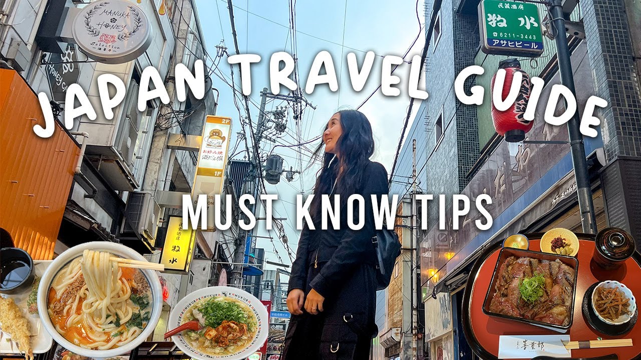 Japan Travel Tips: The Ultimate Japan Travel Guide 2025