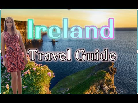 Discover Ireland: Your Ultimate Travel Guide!