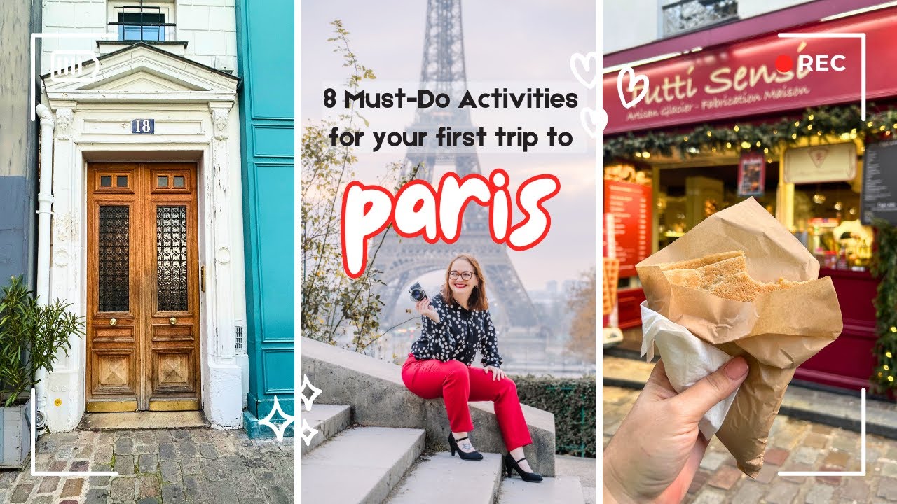 Paris Travel Guide 🇫🇷 8 Unmissable Experiences for First-Time Visitors! 🏛✨