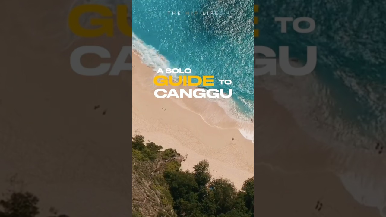 Canggu Solo Travel Guide